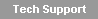 Tech Support